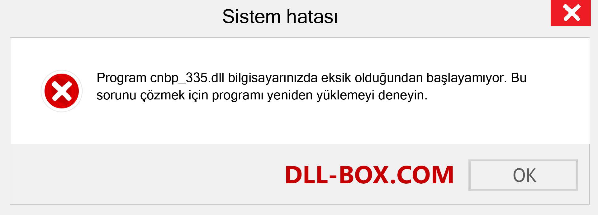 cnbp_335.dll dosyası eksik mi? Windows 7, 8, 10 için İndirin - Windows'ta cnbp_335 dll Eksik Hatasını Düzeltin, fotoğraflar, resimler